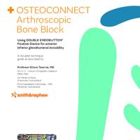 OSTEOCONNECT Arthroscopic Bone Block technique
