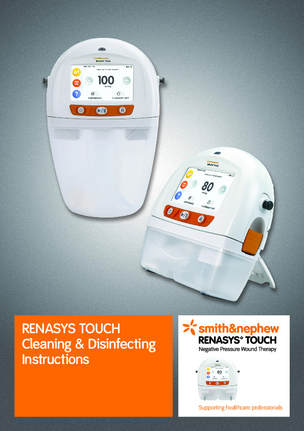 RENASYS TOUCH Cleaning & Disinfecting Instructions