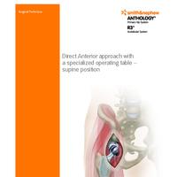 ANTHOLOGY R3 Direct Anterior Surgical Technique with Special Table